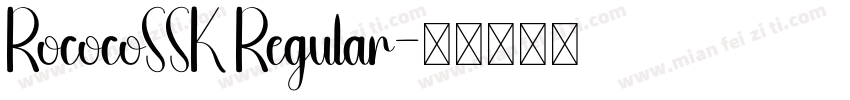 RococoSSK Regular字体转换